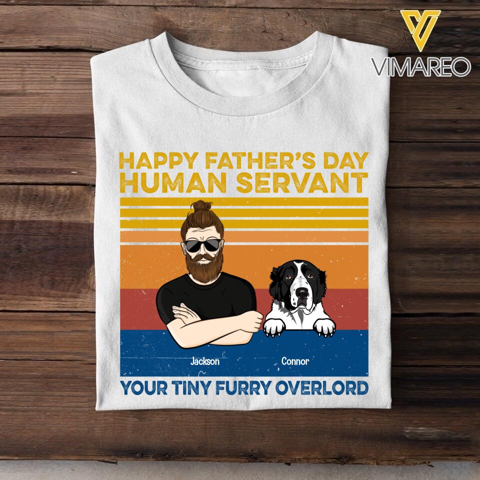 PERSONALIZED HAPPY FATHER'S DAY HUMAN SERVANT DOG BREED TSHIRT QTTN2005