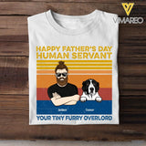PERSONALIZED HAPPY FATHER'S DAY HUMAN SERVANT DOG BREED TSHIRT QTTN2005