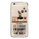 Personalized Grumpy Old Man Like Dogs Transparent Silicone Phonecase Printed 22MAY-HQ21