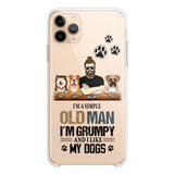 Personalized Grumpy Old Man Like Dogs Transparent Silicone Phonecase Printed 22MAY-HQ21