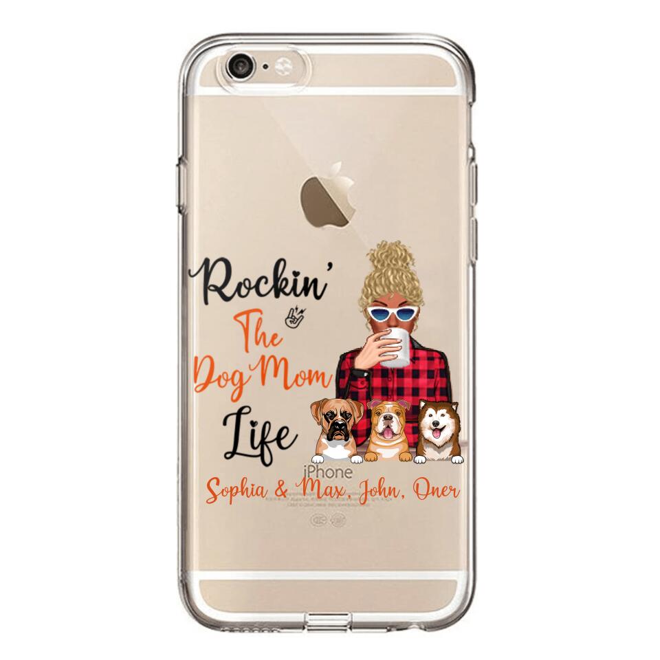 Personalized Rockin's The Dog Mom Life Transparent Silicone Phonecase Printed 22MAY-HC21