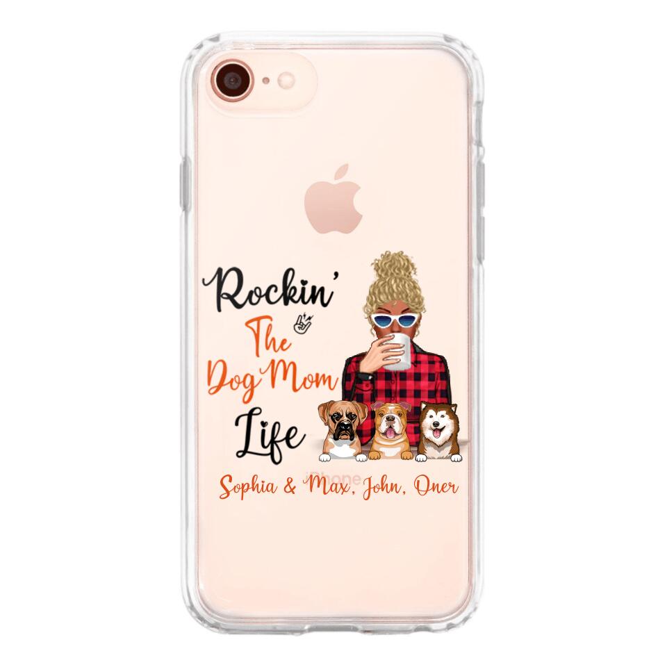 Personalized Rockin's The Dog Mom Life Transparent Silicone Phonecase Printed 22MAY-HC21