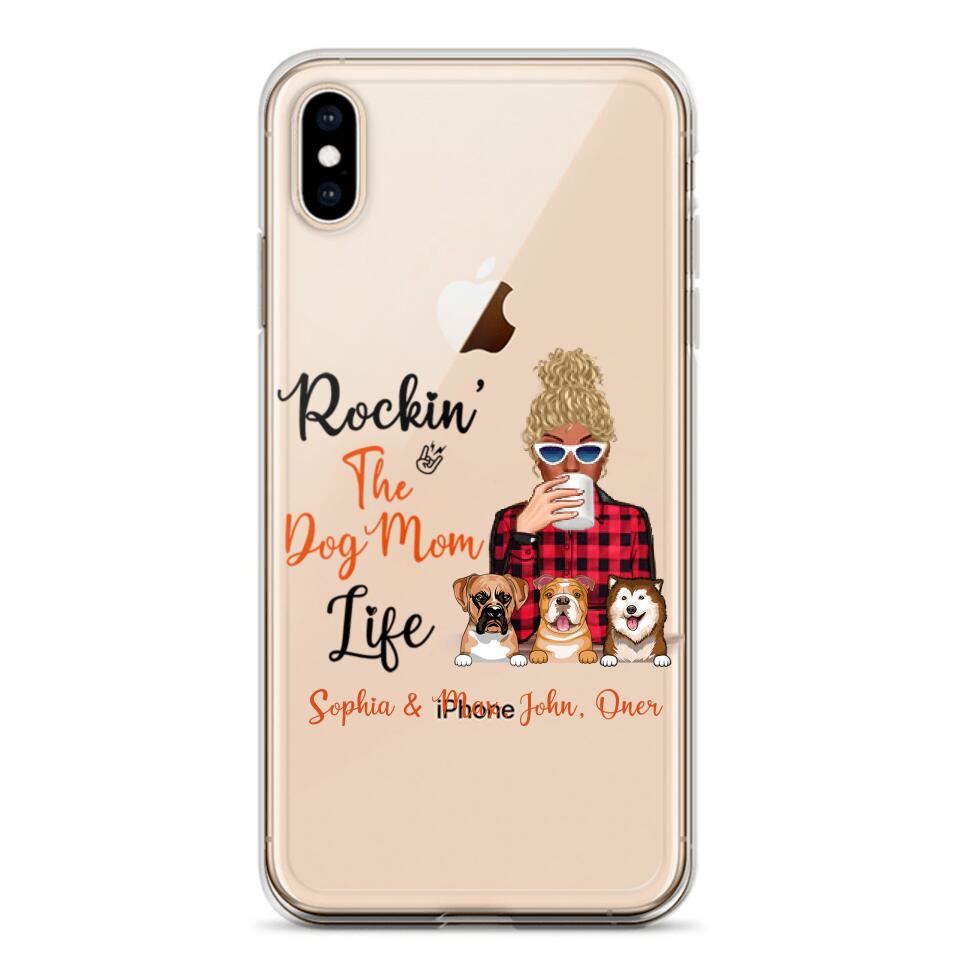 Personalized Rockin's The Dog Mom Life Transparent Silicone Phonecase Printed 22MAY-HC21