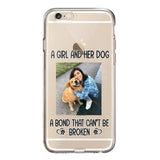 PERSONALIZED A GIRL AND HER DOG A BOND THAT CAN'T BE BROKEN SILICON PHONECASE QTTN2405