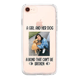 PERSONALIZED A GIRL AND HER DOG A BOND THAT CAN'T BE BROKEN SILICON PHONECASE QTTN2405