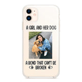 PERSONALIZED A GIRL AND HER DOG A BOND THAT CAN'T BE BROKEN SILICON PHONECASE QTTN2405