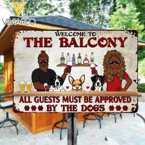 PERSONALIZED WELCOME ALL GUESTS MUST BE APPROVED BY DOGS MENTAL SIGN NQDT2305