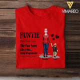 PERSONALIZED FUNTIE THE FUN AUNT LIKE A MOM ONLY WAY COOLER TSHIRT NQDT2405