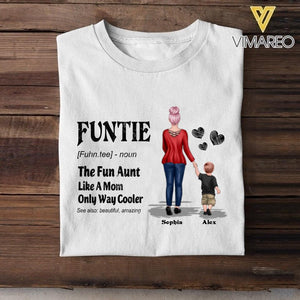 PERSONALIZED FUNTIE THE FUN AUNT LIKE A MOM ONLY WAY COOLER TSHIRT NQDT2405