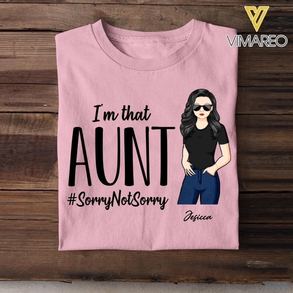 Personalized I'm that Aunt Tshirt Printed NQVQ2405