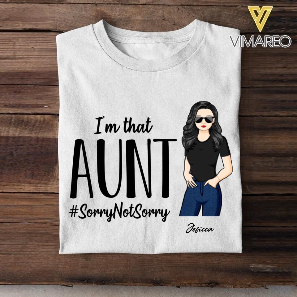 Personalized I'm that Aunt Tshirt Printed NQVQ2405