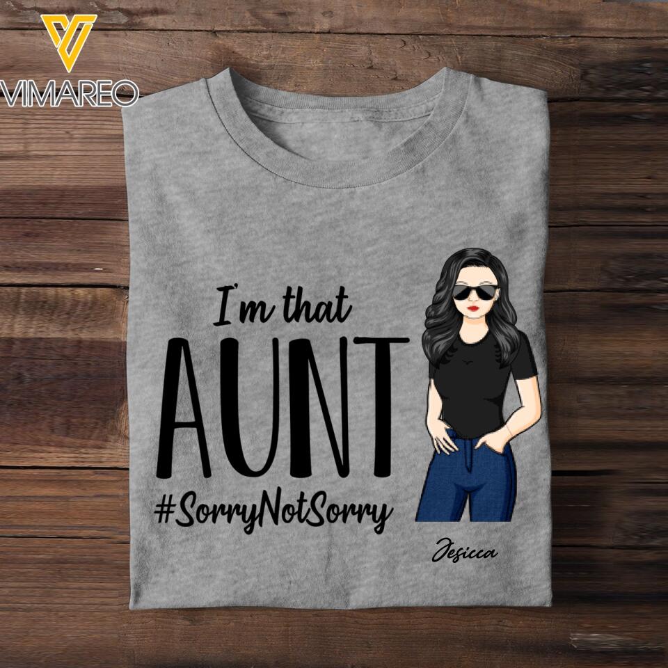Personalized I'm that Aunt Tshirt Printed NQVQ2405