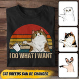 Personalized I Do What I Want Cat Tshirt Printed QTDT3005