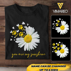 Personalized Dog Are My Sunshine Tshirt Printed NQHC2605