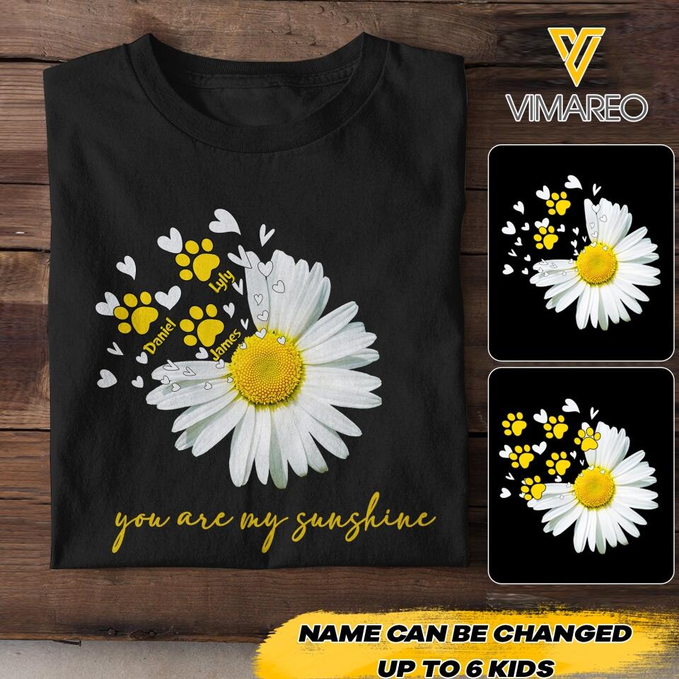 Personalized Dog Are My Sunshine Tshirt Printed NQHC2605