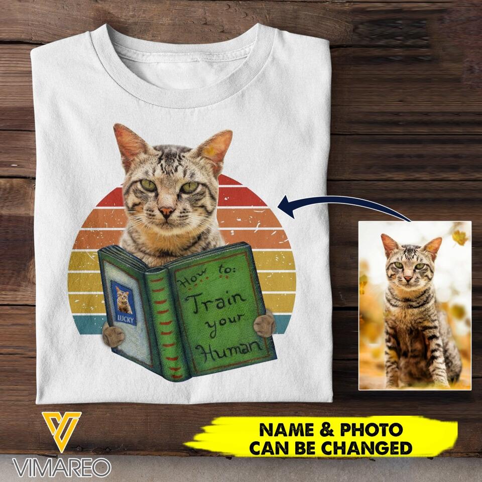 Personalized Cats-How to train your human Tshirt Printed TQHC3005