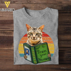 Personalized Cats-How to train your human Tshirt Printed TQHC3005