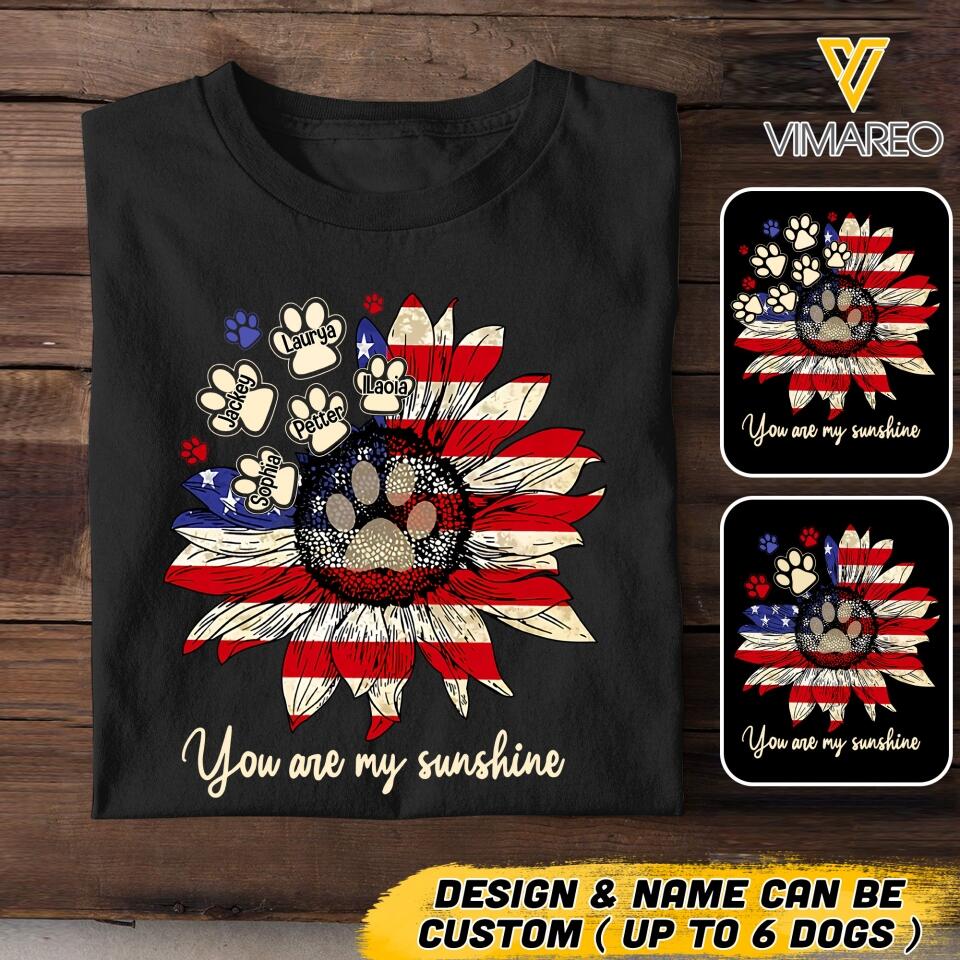 Personalized Dog Are My Sunshine Tshirt Printed NQHQ2605