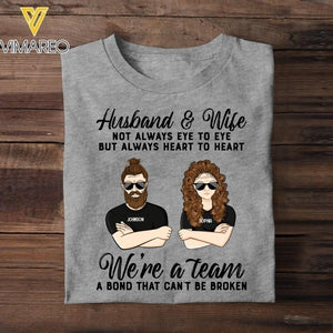 Personalized Husband And Wife We're A Team A Bond That Can't Be Broken Tshirt Printed QTVQ3105