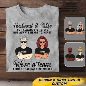 Personalized Husband And Wife We're A Team A Bond That Can't Be Broken Tshirt Printed QTVQ3105