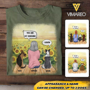 Personalized Dog Are My Sunshine Tshirt Printed 22JUL-HC02