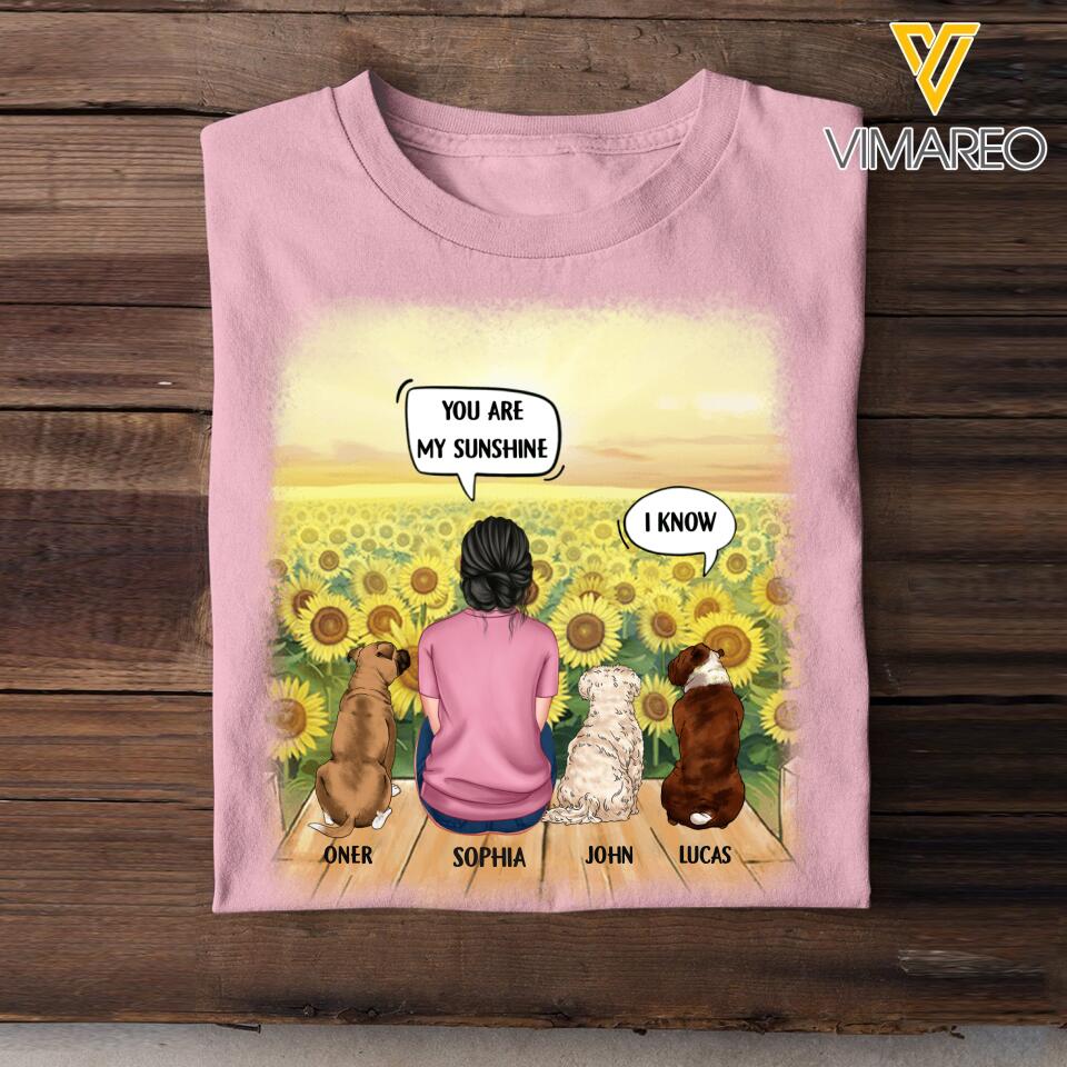 Personalized Dog Are My Sunshine Tshirt Printed 22JUL-HC02
