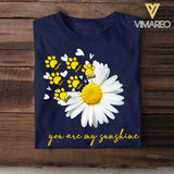 Personalized Dog Are My Sunshine Tshirt Printed NQHC2605