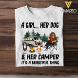 Personalized A Girl Her Dog Her Camper It's A Beautiful Thing Tshirt Printed QTDT0906