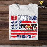 Personalized Red White Blue And Dogs Too Tshirt Printed QTVQ0906
