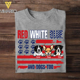 Personalized Red White Blue And Dogs Too Tshirt Printed QTVQ0906