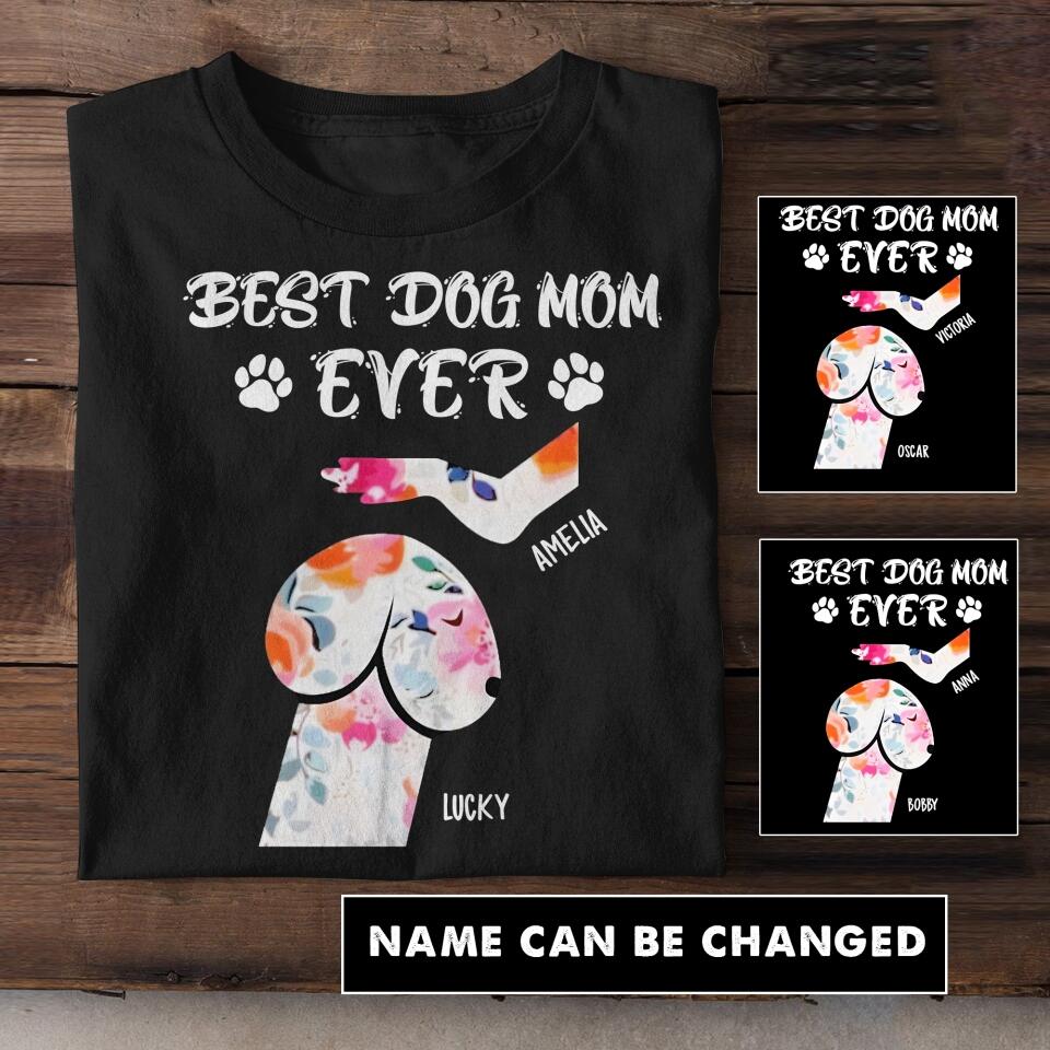 Personalized Best Dog Mom Ever Tshirt Printed NQC0906