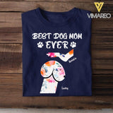 Personalized Best Dog Mom Ever Tshirt Printed NQC0906
