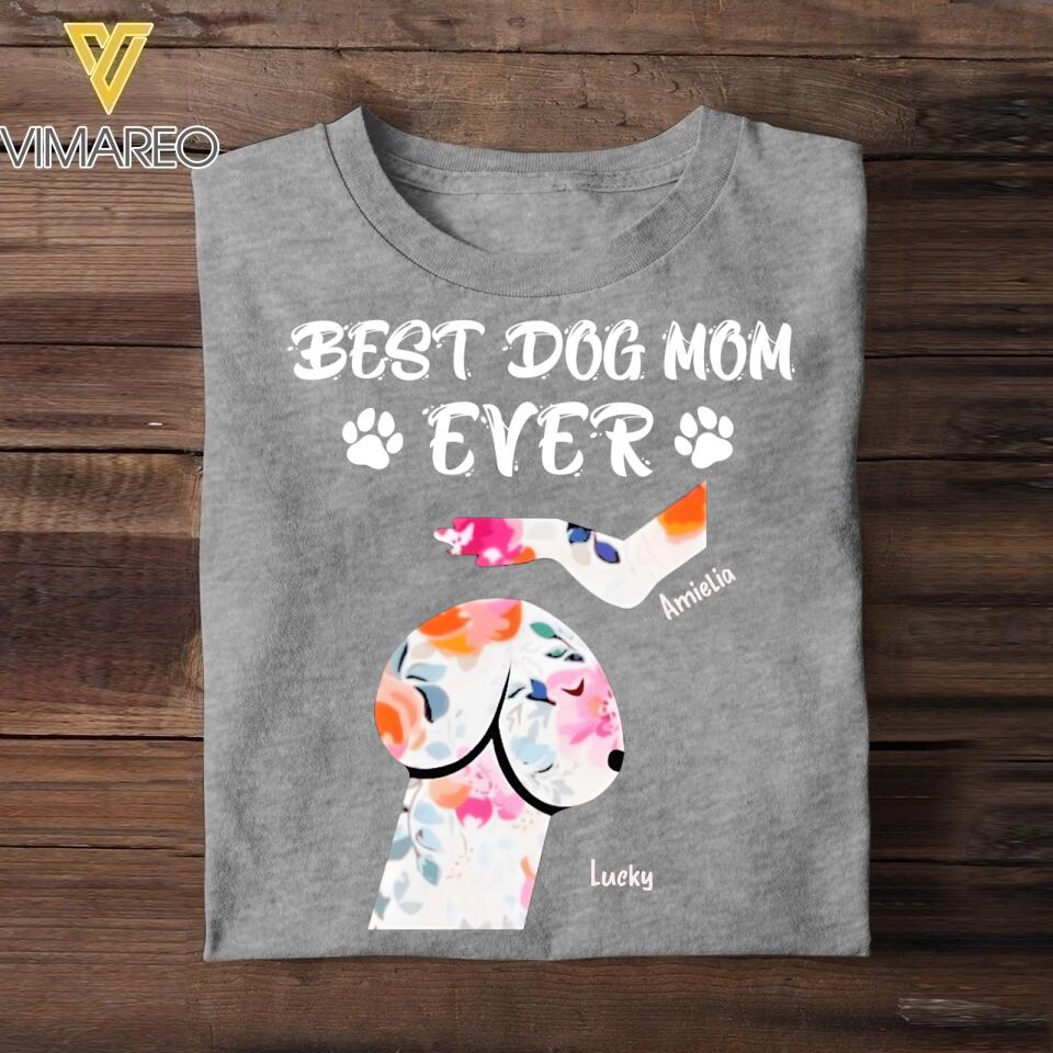 Personalized Best Dog Mom Ever Tshirt Printed NQC0906
