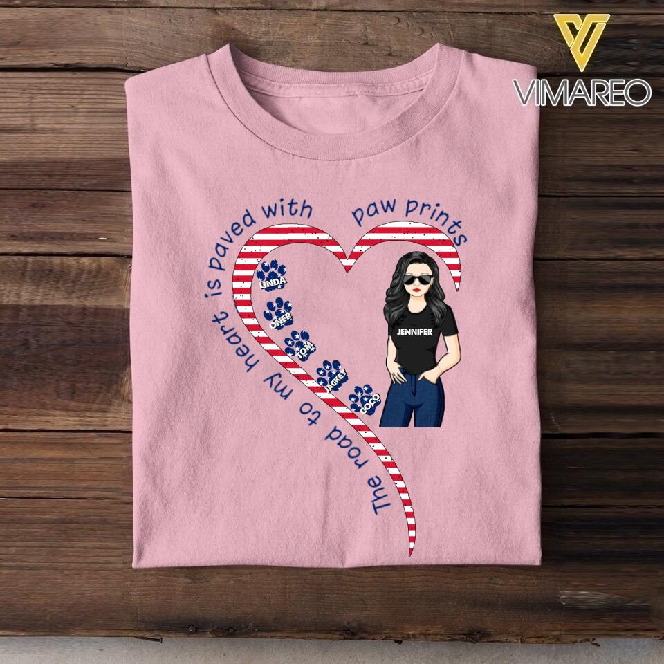 Personalized The Road To My Heart Is Pawed With Pawprints Dog Breed Tshirt Printed NQHC0905