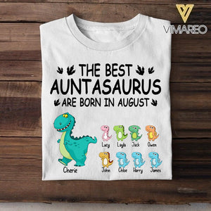 Personalized The Best Auntasaurus Are Born In August Tshirt Printed QTDT1006