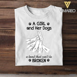 Personalized A Girl And Her Dogs A Bond That Can't Be Broken Tshirt Printed NQHY1306