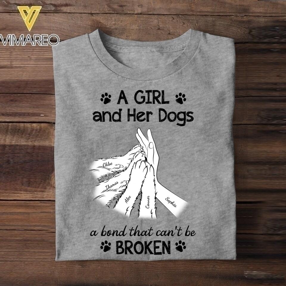Personalized A Girl And Her Dogs A Bond That Can't Be Broken Tshirt Printed NQHY1306