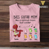 Personalized Bass Guitar Mom Like A Normal Mom But Cooler Tshirt Printed QTHC1406