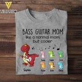 Personalized Bass Guitar Mom Like A Normal Mom But Cooler Tshirt Printed QTHC1406