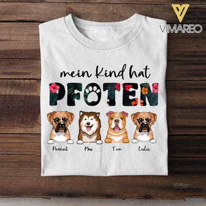 Personalized Mein Kind Hat Pfoten Dog Tshirt Printed QTHC1506