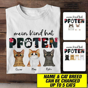 Personalized Mein Kind Hat Pfoten Cat Breed Tshirt Printed QTHC1506