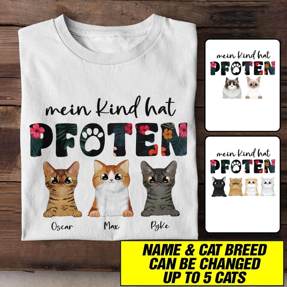 Personalized Mein Kind Hat Pfoten Cat Breed Tshirt Printed QTHC1506