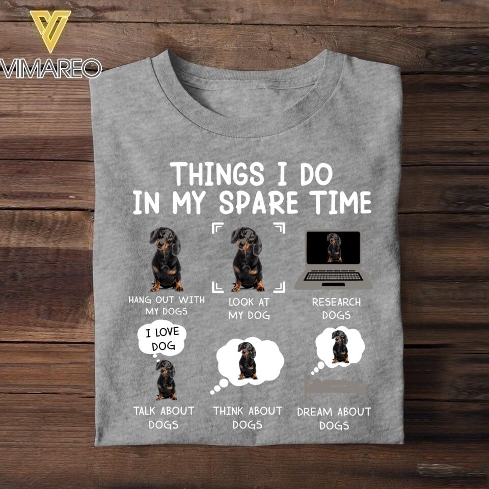 Personalized Things I Do Ịn My Spare Time Dog Tshirt Printed NQHC1506