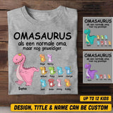 Personalized Netherland  Omasaurus Tshirt Printed Mother's Day Gifts For Grandmother & Mom 22JUL-HQ16