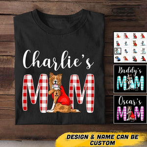 Personalized Dog Mom Tshirt Printed QTVQ1706