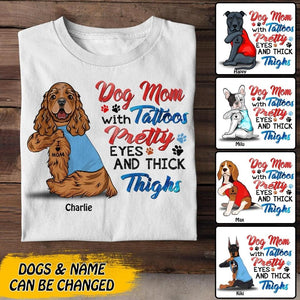 Personalized Dog Mom With Tattoos Pretty Eyes Tshirt Printed QTDT1706