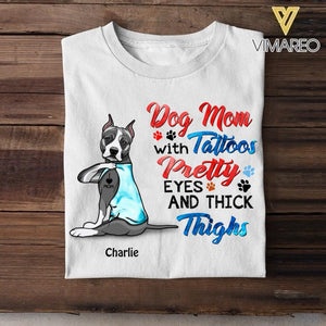 Personalized Dog Mom With Tattoos Pretty Eyes Tshirt Printed QTDT1706