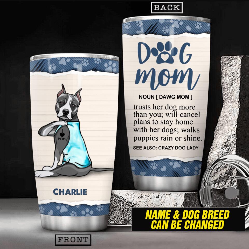 Personalized Dog MomTumbler Printed QTHC2106