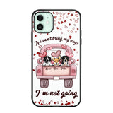 Personalized If I Can't Bring My Dogs I'm Not Going Phonecase NQHC3006