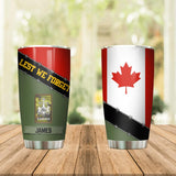 Personalized Canadian Veteran/ Solider Lest We Forget Tumbler Printed QTDT0507